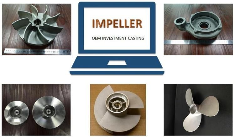Custom SS304/316 Stainless Steel Precision Investment Casting Impeller