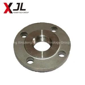 Machining Parts-Stainless Steel- Flange in Investment/Lost Wax Casting